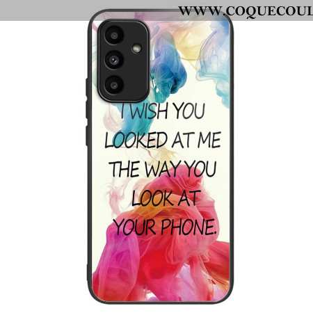 Coque Samsung Galaxy A15 5G / A15 Verre Trempé I Wish You Looked at Me