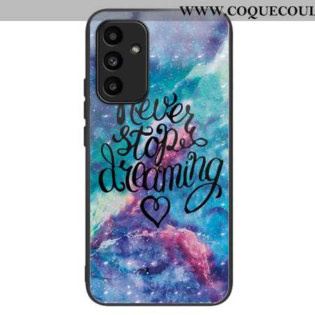 Coque Samsung Galaxy A15 5G / A15 Never Stop Dreaming