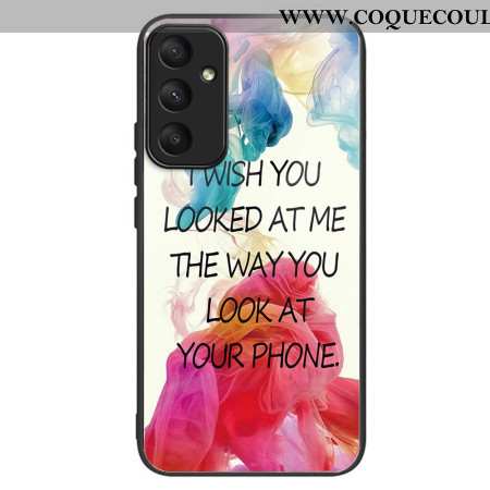 Coque Samsung Galaxy A55 5G Verre Trempé I Wish You Looked At Me