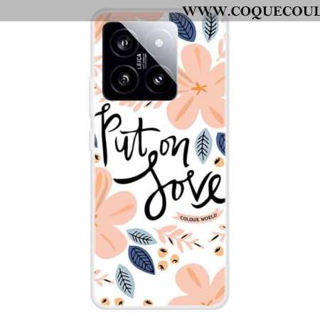 Coque Xiaomi 14 Put On Love