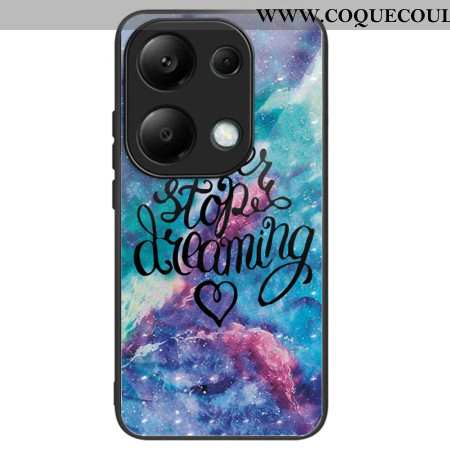 Coque Xiaomi Redmi Note 13 Pro 4G / Poco M6 Pro 4G Verre Trempé Never Stop Dreaming